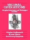 Vaginal Operations: Surgical Anatomy and Technique