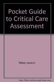 Pocket Guide to Critical Care Assessment