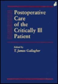 Postoperative Care of the Critically Ill Patient