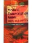 Medicinal Transcription Guide Do'S And Don'Ts, 2nd Edition
