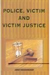 Police, Victim and Victim Justice - Retail Maharaj
