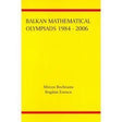 BALKAN MATHEMATICAL OLYMPIADS 1984-2006 - Retail Maharaj