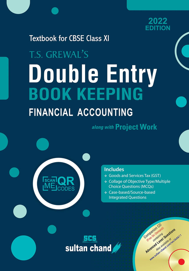 T.S. Grewal's Double Entry Book Keeping: Financial Accounting Textbook for CBSE Class 11 (as per 2022-23 syllabus) - Retail Maharaj