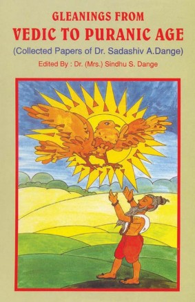 GLEANINGS FROM VEDIC TO PURANIC AGE - Retail Maharaj