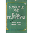 Manpower and rural development 1st edition - Retail Maharaj