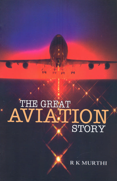 The Great Aviation Story - Retail Maharaj