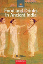 Food and Drinks in Ancient India - Retail Maharaj