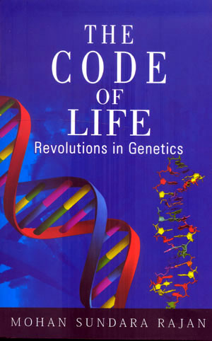 THE CODE OF LIFE REVOLUTIONS IN GENETICS - Retail Maharaj