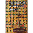 The dictionary of drink and drinking - Retail Maharaj