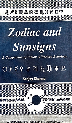 Zodiac and Sunsigns: A Comparison of Indian & Western Astrology [English] By Sanjay Sharma - Retail Maharaj