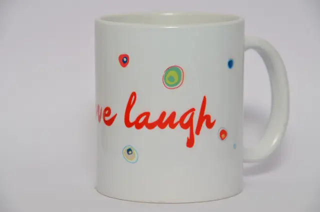 Ceramic Printed Coffee Mug (LIVE LOUGH LAUGH-1) - Retail Maharaj
