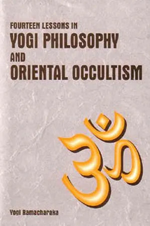 Yogi Philosophy and Oriental Occultism - Retail Maharaj
