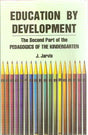 Friedrich Froebel’s Education by Development - Retail Maharaj