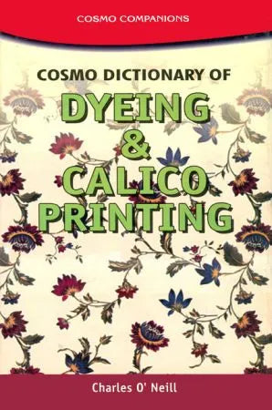 Cosmo Dictionary of Dyeing and Calico Printing - Retail Maharaj