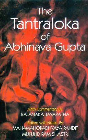 The Tantraloka of Abhinava Gupta - Retail Maharaj
