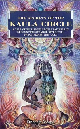 Secrets of the Kaula Circle - Retail Maharaj