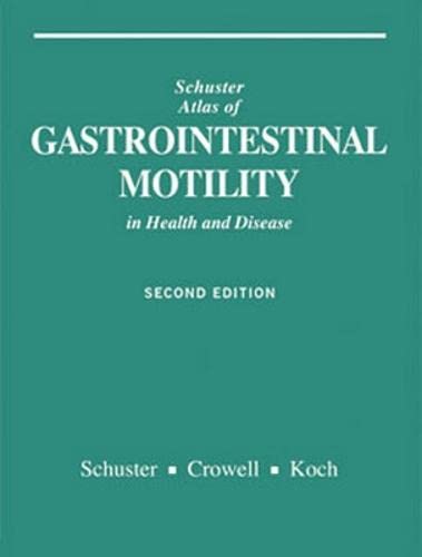 ATLAS OF GASTROINTESTINAL MOTILITY IN HEALTH AND DISEASE (AGENCY/DISTRIBUTED)