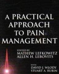 A Practical Approach to Chronic Pain Management (Little, Brown handbooks)