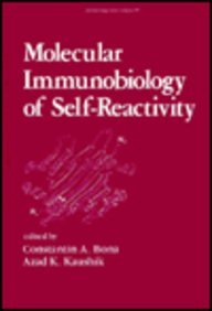 Molecular Immunobiology of Self-reactivity: 55 (Immunology)