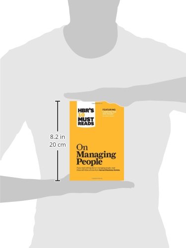 HBRs 10 Must Reads on Managing People