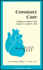 Handbook of Coronary Care (Saunders Blue Book S.)