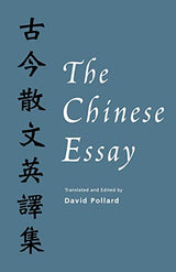 The Chinese Essay: An Anthology - Retail Maharaj