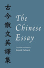 The Chinese Essay: An Anthology - Retail Maharaj