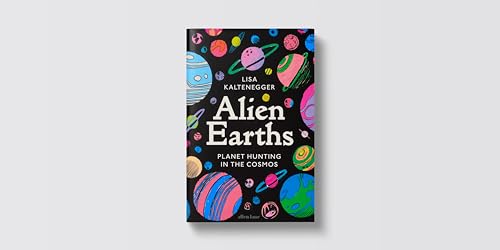 Alien Earths: Planet Hunting in the Cosmos - Retail Maharaj