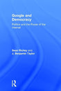 Google and Democracy: Politics and the Power of the Internet - Retail Maharaj