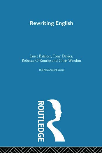 REWRITING ENGLISH [Paperback] J BATSLEER,T DAVIES - Retail Maharaj