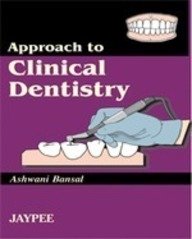 Approach to Clinical Dentistry