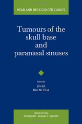 Tumours of the Skull Base and Paranasal Sinuses (Head and Neck Cancer Clinics)