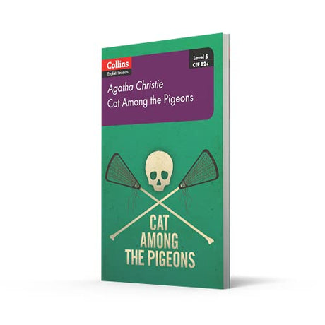 Cat Among Pigeons: B2+ Level 5 (Collins Agatha Christie ELT Readers) - Retail Maharaj