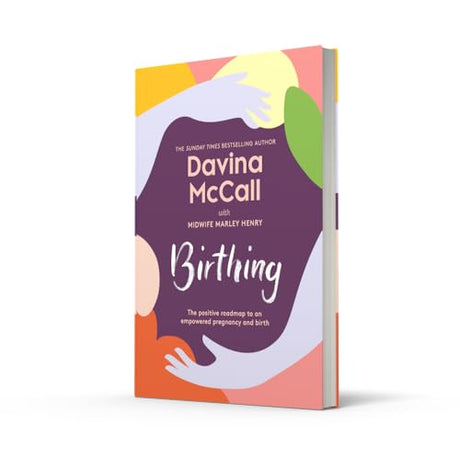 Birthing: The new self-help guide from the author of the bestseller Menopausing to help you through every stage of pregnancy from conception to childbirth to the fourth trimester - Retail Maharaj