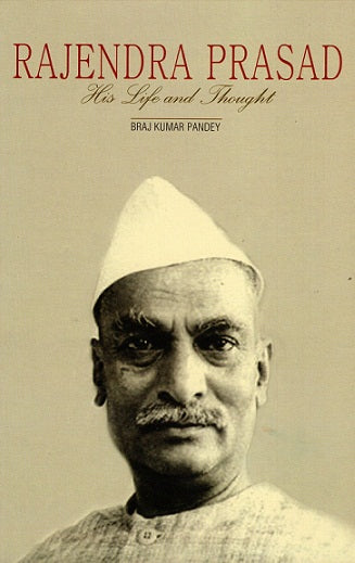 RAJENDRA PRASAD: HIS LIFE AND THOUGHT - Retail Maharaj