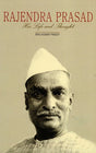 RAJENDRA PRASAD: HIS LIFE AND THOUGHT - Retail Maharaj