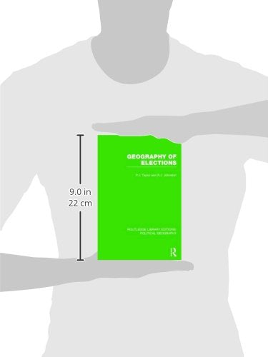 Geography of Elections (Routledge Library Editions: Political Geography) - Retail Maharaj