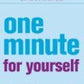 One Minute For Yourself (The One Minute Manager)