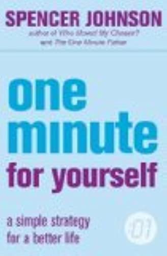 One Minute For Yourself (The One Minute Manager)