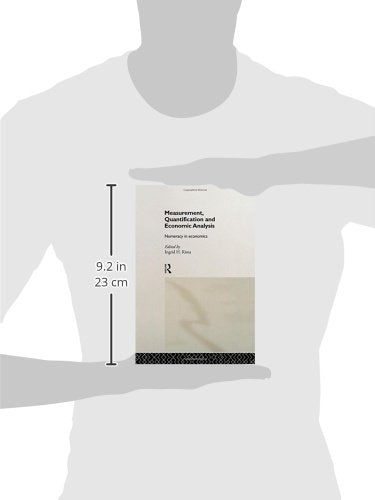 Measurement, Quantification and Economic Analysis: Numeracy in Economics - Retail Maharaj