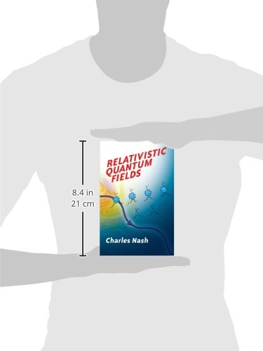 Relativistic Quantum Fields (Dover Books on Physics)