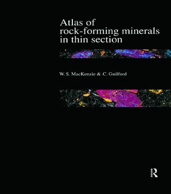 ATLAS OF ROCK-FORMING MINERALS IN THIN SECTION [Paperback] W S MACKENZIE,C GUILFORD - Retail Maharaj