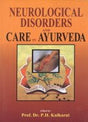 Neurological Disorders and Care in Ayurveda - Retail Maharaj
