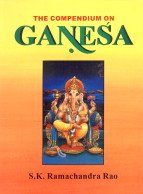 The Compendium on Ganesa - Retail Maharaj