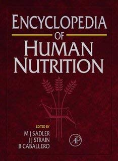 Encyclopedia of Human Nutrition: 003