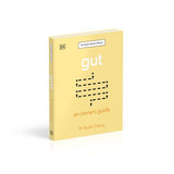 Gut: An Owner's Guide