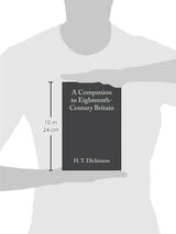 A Companion to Eighteenth-Century Britain: 14 (Blackwell Companions to British History)