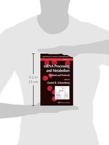 MRNA PROCESSING AND METABOLISM: METHODS AND PROTOCOLS: 257 (Methods in Molecular Biology)