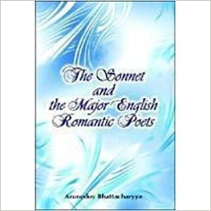 The Sonnet and the Major English Romantic Poets - Retail Maharaj
