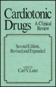 Cardiotonic Drugs: A Clinical Review: 2 (Fundamental and Clinical Cardiology)